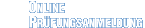 Online Pr&uuml;fungsanmeldung