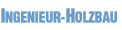 Ingenieur-Holzbau